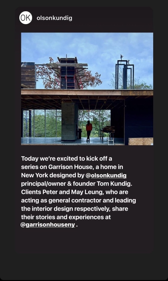 Olson Kundig Instagram story on Garrison House, part 1